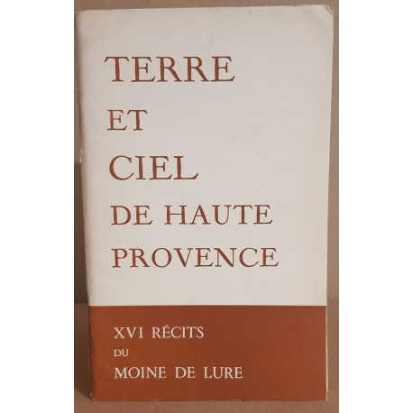 Les Alpes de lumière N°35 XVI récits du moine de LURE