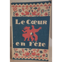Le coeur en fète 179 chansons populaires psaumes et cantiques...