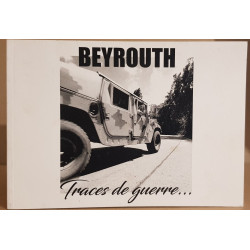 BEYROUTH traces de guerre
