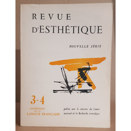 Revue d'esthétique nouvelle série N° 3 - 4 esthétique de la langue...