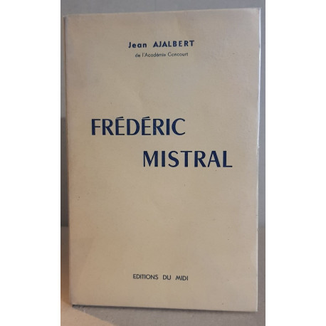 L'en-avant de Frédéric MISTRAL