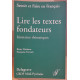 Lire les textes fondateurs - itinéraires thématiques