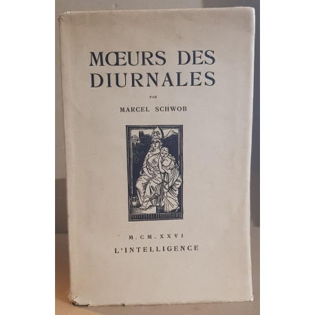 Moeurs des diurnales - traité de journalisme