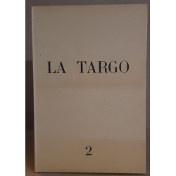 LA TARGO. Revue bilingue de l'Escolo de la Targo. N°2 nouvelle série