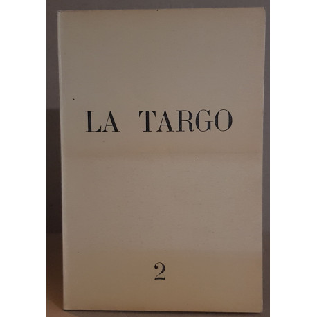 LA TARGO. Revue bilingue de l'Escolo de la Targo. N°2 nouvelle série