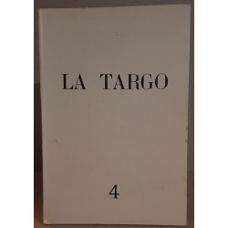 LA TARGO. Revue bilingue de l'Escolo de la Targo. N°4