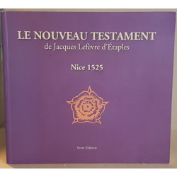 Le nouveau testament édition intégrale de l'exemplaire de Nice
