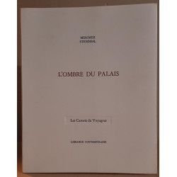 L'ombre du palais - les carnets du voyageur