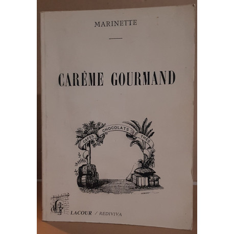 Carème gourmand