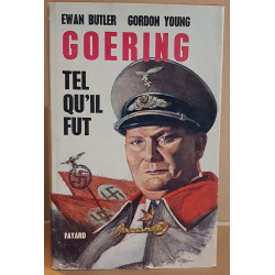 Goering tel qu'il fut