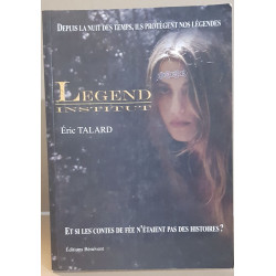 Legend institut (institut de protection des mythes et légendes)