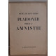 Plaidoyer pour l'amnistie