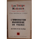 Les temps modernes - l'immigration maghrébine en France - les...