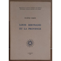 Louis bertrand et la Provence