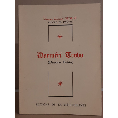 Darniéri trovo - dernières poésies (bilingue)