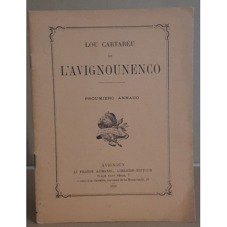 Lou cartabeu de l'avignounenco - 1° année
