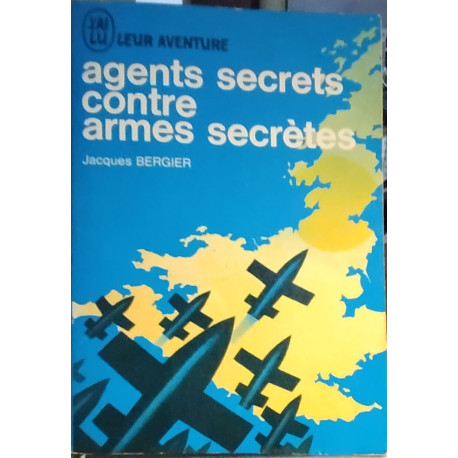Agents secrets contre armes secretes