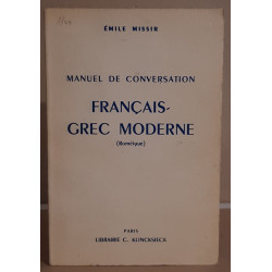 Manuel de conversation francais-grec moderne (roméique) - 1° édition