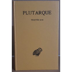 Plutarque - oeuvres morales - tome VIII (Traités 42-45)