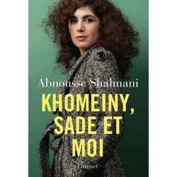 Khomeiny Sade et moi