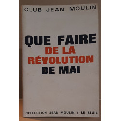 Que faire de la révolution de Mai - six priorités