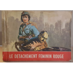 Le détachement féminin rouge
