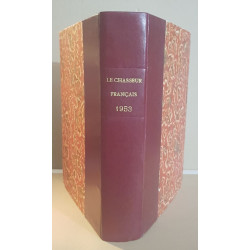 Le chasseur français - N° 671 au N° 682 (une année complète)