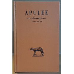 Apulée - Les métamorphoses - Tome III - livres VII-XI