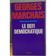 Le défi démocratique
