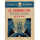 Le chronastro fantastique randonnée au travers du temps