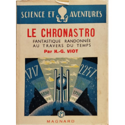 Le chronastro fantastique randonnée au travers du temps
