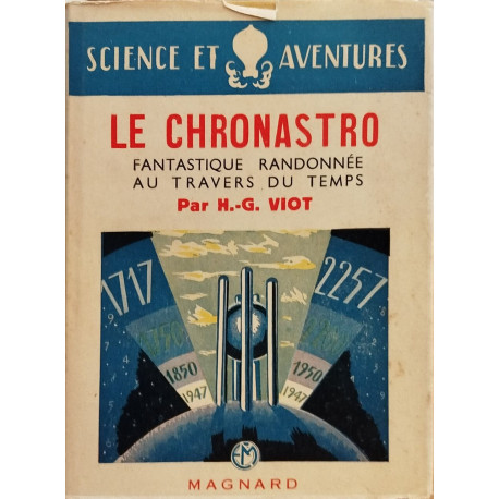 Le chronastro fantastique randonnée au travers du temps