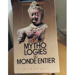 Les mythologies du monde entier
