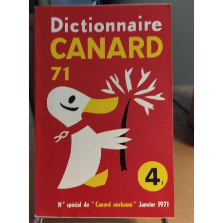 N° special du canard enchainé / dictionnaire canard 71
