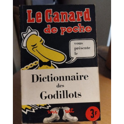 N° special du canard enchainé / dictionnaire des godillots