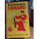 N° special du canard enchainé / dictionnaire canard 64