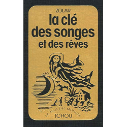 La Clé des songes et des rêves