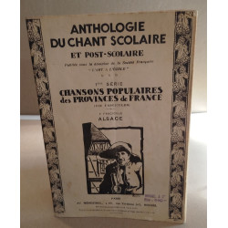 Anthologie du Chant Scolaire et Post-scolaire - 1ère Série -...