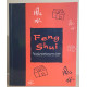 Feng Shui - secrets ancestraux pour attirer richesse et harmonie...