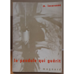 Le pendule qui guérit