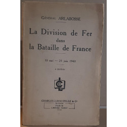 La Division de fer dans la Bataille de France (10 Mai-25 Juin...