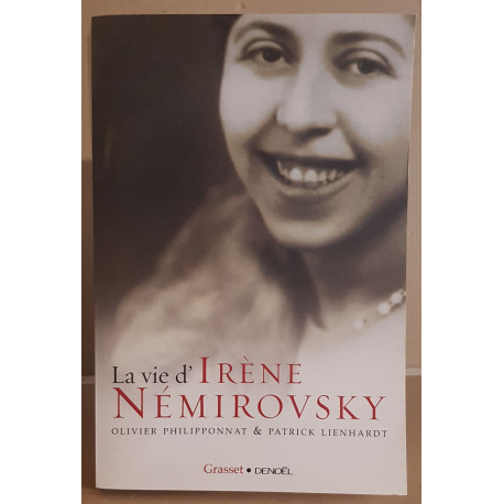La vie d' Irène Némirovsky - 1903-1942