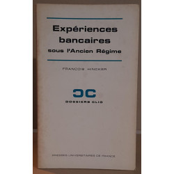 Expériences bancaires sous l'Ancien Régime
