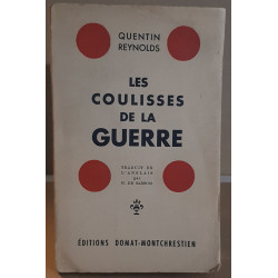 Les coulisses de la guerre