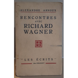 Rencontres avec Richard Wagner / E.O