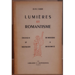 Lumières et romantisme - énergie et nostalgie - de Rousseau à...