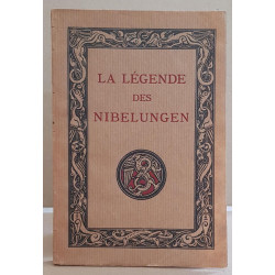 La légende des Nibelungen