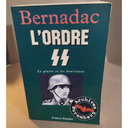 Le glaive et les bourreaux : L'ordre S.S