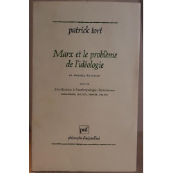 Marx et le problème de l'idéologie - Le modèle égyptien - suivi de...