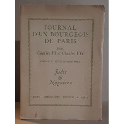 Journal d'un bourgeois de Paris sous Charles VI et Charles VII
